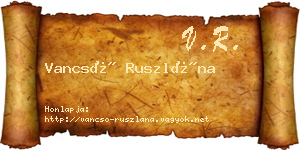 Vancsó Ruszlána névjegykártya